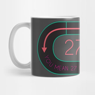 27 in 5 Mug
